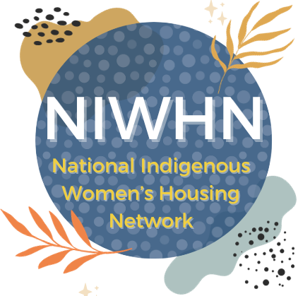 National Indigenous Women's Housing Network